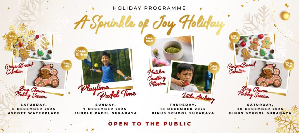 BINUS SCHOOL Surabaya Holiday Programme